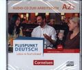 Pluspunkt Deutsch - Leben in Deutschland A2: Teilband 02. Audio-CD zum...