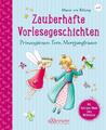 Zauberhafte Vorlesegeschichten - Prinzessinnen, Feen, Meerjungfrauen | Buch | 97