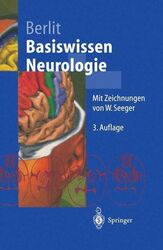 Basiswissen Neurologie (Springer-Lehrbuch) Berlit, Peter: