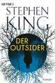 Stephen King ~ Der Outsider: Roman 9783453439849