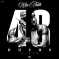 Trae Tha Truth 48 Hours Later (CD) Album (US IMPORT)