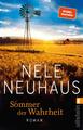 Sommer der Wahrheit | Nele Neuhaus | Taschenbuch | Sheridan-Grant-Serie | 512 S.