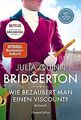 Bridgerton - Wie bezaubert man einen Viscount? von Quinn... | Buch | Zustand gut