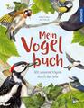 Mein Vogelbuch | Mit unseren Vögeln durch das Jahr | Svenja Ernsten | Deutsch