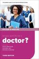 David Metcalfe (u. a.) | So you want to be a Doctor? | Taschenbuch | Englisch