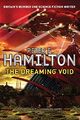 The Dreaming Void: The Void trilogy: Book One (V by Peter F. Hamilton 1447208560
