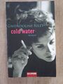 Cold Water: Roman von Gwendoline Riley | Buch | Zustand gut