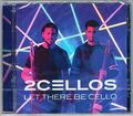 2CELLOS LET THERE BE CELLO Luka Sulic Stjepan Hauser Hallelujah 2 Two Cellos CD