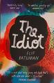 The Idiot | Elif Batuman | Taschenbuch | 423 S. | Englisch | 2018