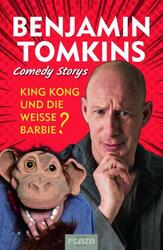 King Kong und die weiße Barbie? von Benjamin Tomkins | Tomkins' Comedy Stories