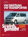 VW MULTIVAN BUS T5 Reparaturanleitung So wirds gemacht/Etzold Reparatur-Handbuch