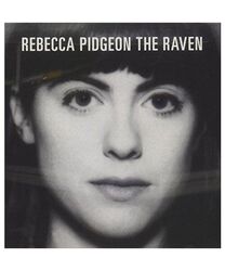 The Raven, Rebecca Pidgeon