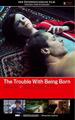 The Trouble With Being Born | DVD | deutsch | 2021