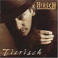 Tierisch von Ludwig Hirsch | CD | Zustand gut