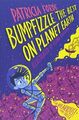 Bumpfizzle the Best on Planet Earth 9781912417032 - Free Tracked Delivery