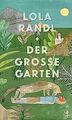 Der Große Garten von Randl, Lola | Buch | Zustand gut