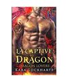 La Captive du dragon, Kara Lockharte