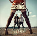 THE BOSSHOSS - DOS BROS - CD mit Bonus-Track