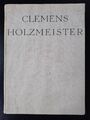 Architekt Clemens Holzmeister: Bauten, Entwürfe und Handzeichnungen EA von 1937