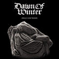 DAWN OF WINTER - Pray for Doom CD, NEU