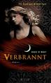 House of Night 07. Verbrannt | Kristin Cast, P. C. Cast | 2011 | deutsch
