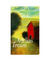 Adelias Traum: Roman, Porte, Antje de la