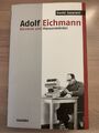 Adolf Eichmann. Bürokrat und Massenmörder von Cesarani, ... | Buch | Zustand gut