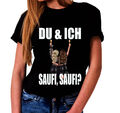 Du und Ich Saufi Party Girls T-Shirt