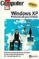 Windows XP Professional ganz einfach: Professional Edition