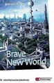 Brave New World: Textbook (Diesterwegs Neusprachliche Bi... | Buch | Zustand gut