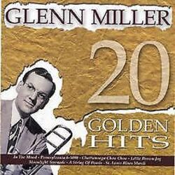 20 Golden Hits von Glenn Miller | CD | Zustand gutGeld sparen & nachhaltig shoppen!
