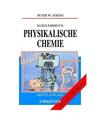 Kurzlehrbuch Physikalische Chemie, Peter William Atkins