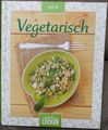 Kochbuch Vegetarisch Kochen Leckere Rezepte ohne Fleisch Step by Step erklärt