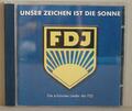 CD Unser Zeichen ist die Sonne - Die schönsten Lieder der FDJ