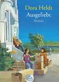 Ausgeliebt. Großdruck | Roman | Dora Heldt | Deutsch | Taschenbuch | 380 S.