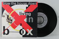 7" Single - LIVING IN A BOX - Blow The House Down - Chrysalis 1989