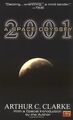 2001: A Space Odyssey von Arthur C. Clarke | Buch | Zustand gut