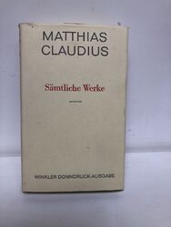 Sämtliche Werke. Dünndruck-Ausgabe Matthias Claudius