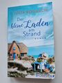 Der kleine Laden am Strand Julia Rogasch Sylt Roman