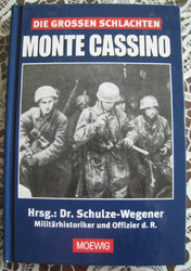 Die großen Schlachten - Monte Cassino von Dr. Guntram Schulze-We..mehr im Text