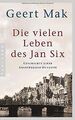Die vielen Leben des Jan Six: Geschichte einer Amsterdam... | Buch | Zustand gut