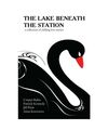 The Lake Beneath the Station: A collection of ghost stories for English Language