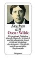 Denken mit Oscar Wilde von Wilde, Oscar | Buch | Zustand gut