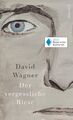 David Wagner | Der vergessliche Riese | Buch | Deutsch (2019) | 272 S. | Rowohlt