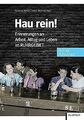 Hau rein!: Erinnerungen an Arbeit, Alltag und Leben... | Buch | Zustand sehr gut