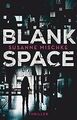 Blank Space (bold) von Mischke, Susanne | Buch | Zustand sehr gut