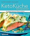 KetoKüche kennenlernen - Die ketogene Ernährung in Theor... | Buch | Zustand gut