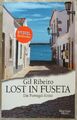 Gil Ribeiro "Lost in Fuseta" / Taschenbuch / Nahezu neuwertig