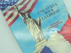 UNE STATUE POUR LA LIBERTE PARIS-NEW YORK- CENTENARY COMMEMORATIVE BOOK