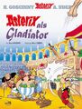 René Goscinny Asterix 03: Asterix als Gladiator